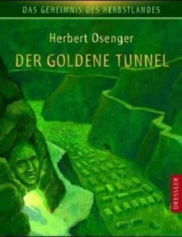 Cover Der Goldene Tunnel
